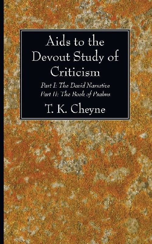 Aids to the Devout Study of Criticism
