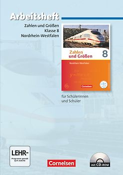Zahlen und Größen - Nordrhein-Westfalen Kernlehrpläne - Ausgabe 2013 - 8. Schuljahr