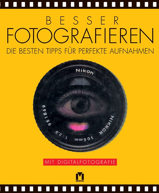 Besser Fotografieren