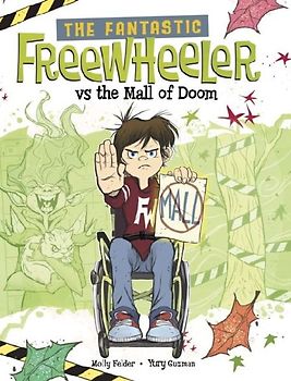 The Fantastic Freewheeler vs the Mall of Doom