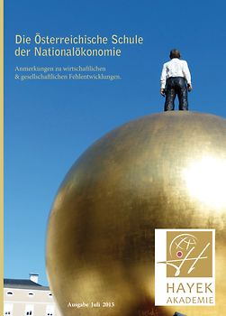 Die Österreichische Schule der Nationalökonomie