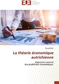 La théorie économique autrichienne