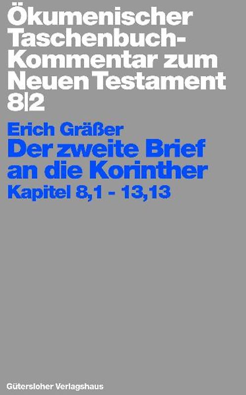 Ökumenischer Taschenbuchkommentar zum Neuen Testament / Der zweite Brief an die Korinther