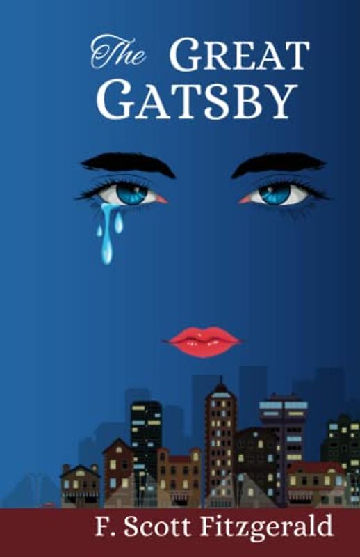 The Great Gatsby by F. Scott Fitzgerald