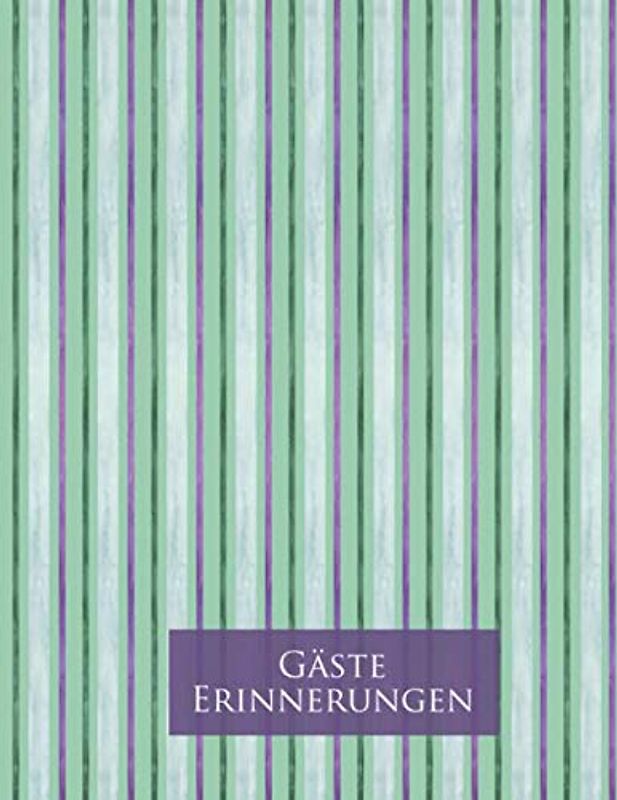 Gäste Erinnerungen: Gästebuch für Anbieter von Ferienhäusern, Ferienwohnungen, Pensionen, Hotels oder Zimmern auf 100 Seiten im Format 8,5 x 11 Zoll (ca. 21,6x 27,94 cm).