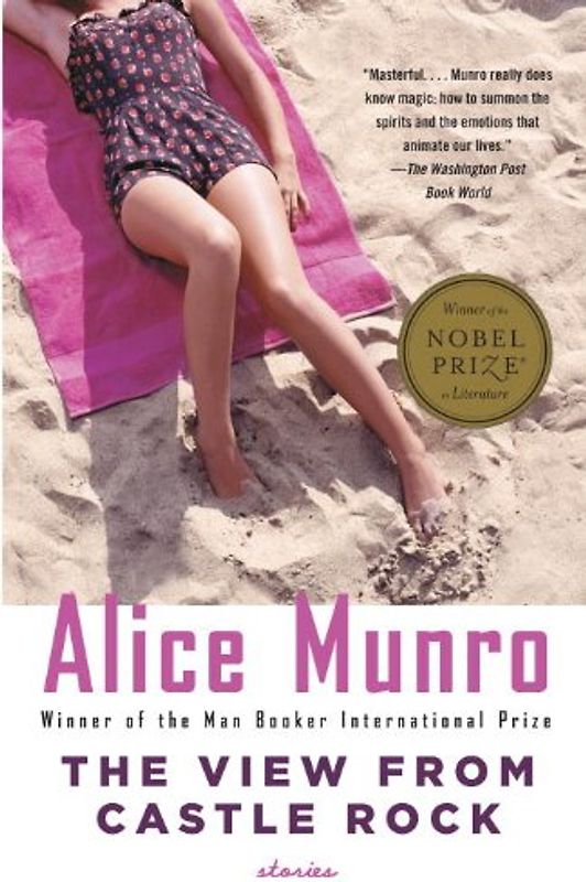 The View from Castle Rock (Vintage) - Munro, Alice