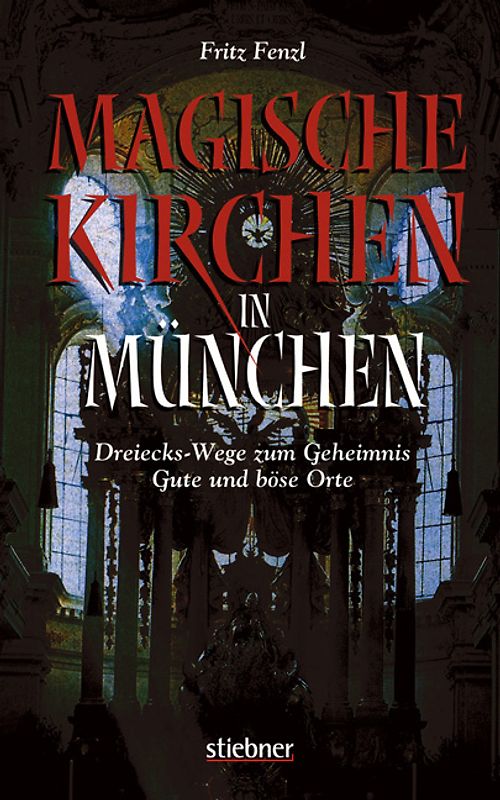 Magische Kirchen in München