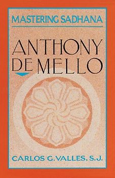 Mastering Sadhana - Valles, Carlos G.