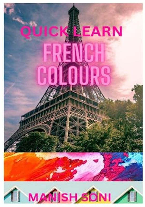 French Colours: Colour