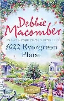 1022 Evergreen Place (A Cedar Cove Novel) - Macomber, Debbie
