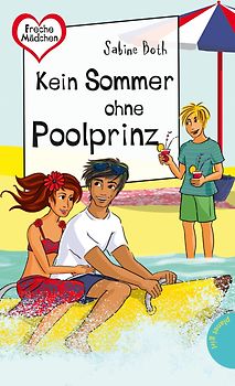 Freche Mädchen - freche Bücher!: Kein Sommer ohne Poolprinz