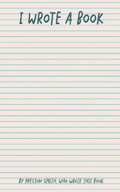 I Wrote A Book