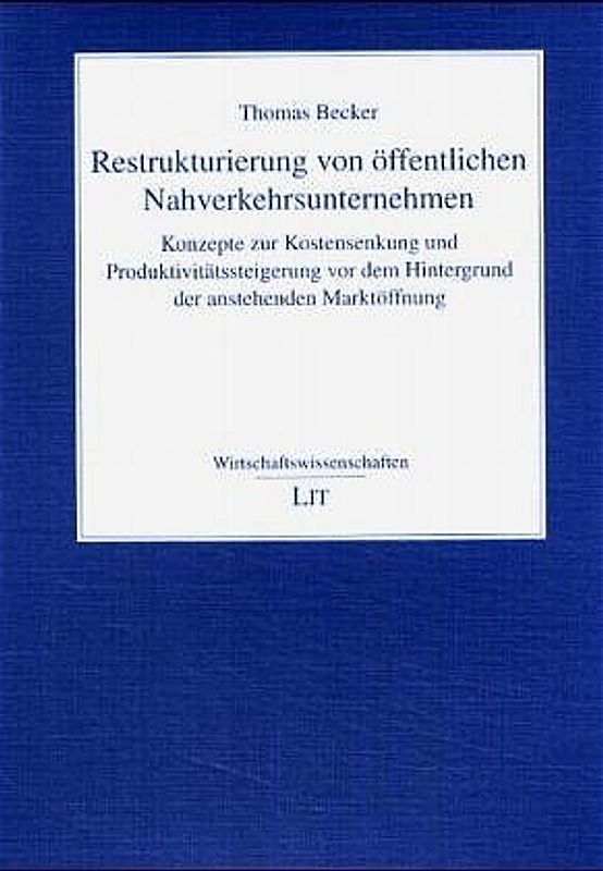 Restrukturierung von öffentlichen Nahverkehrsunternehmen
