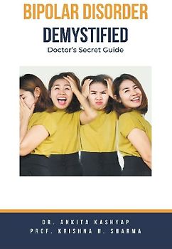 Bipolar Disorder Demystified