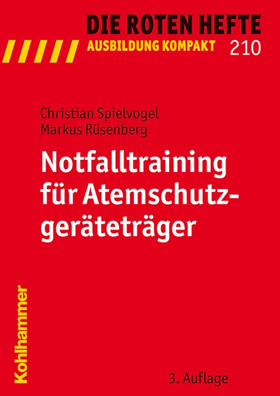 Notfalltraining für Atemschutzgeräteträger