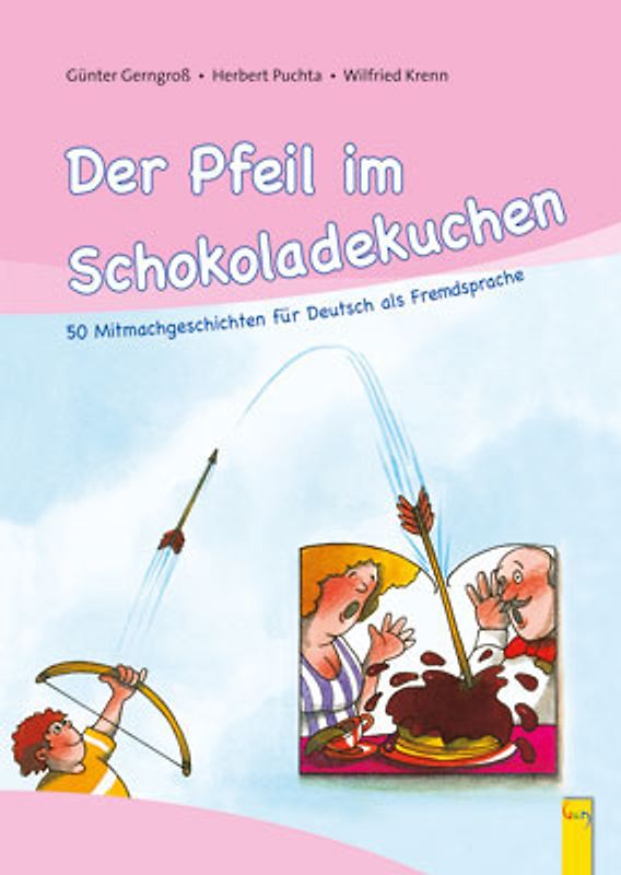 Der Pfeil im Schokoladekuchen