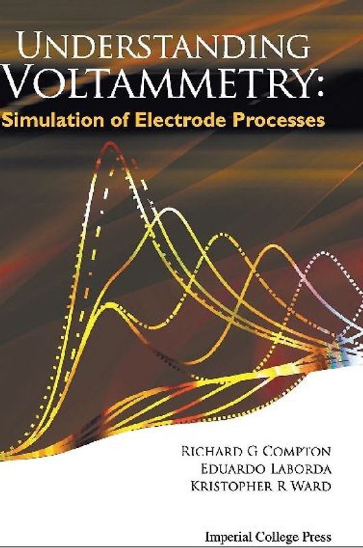 UNDERSTANDING VOLTAMMETRY