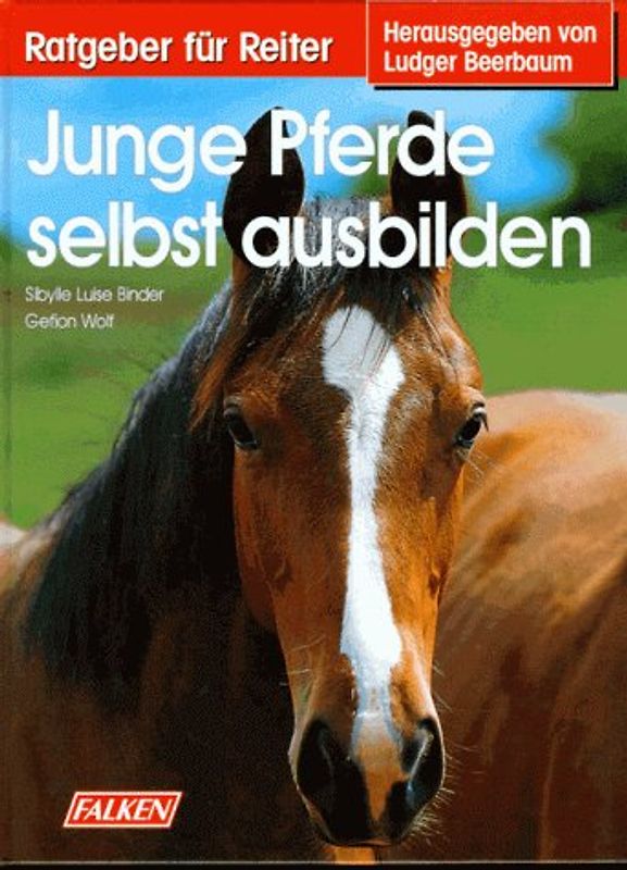 Junge Pferde selbst ausbilden