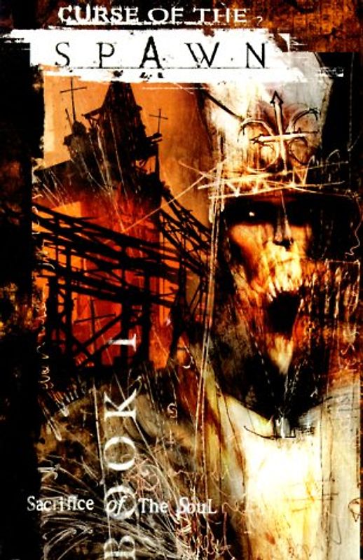 Sacrifice of the Soul: 1 (Curse of the Spawn)