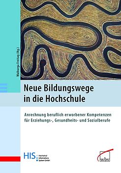 Neue Bildungswege in die Hochschule