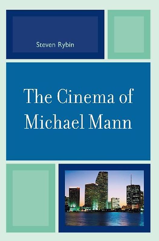 Cinema of Michael Mann