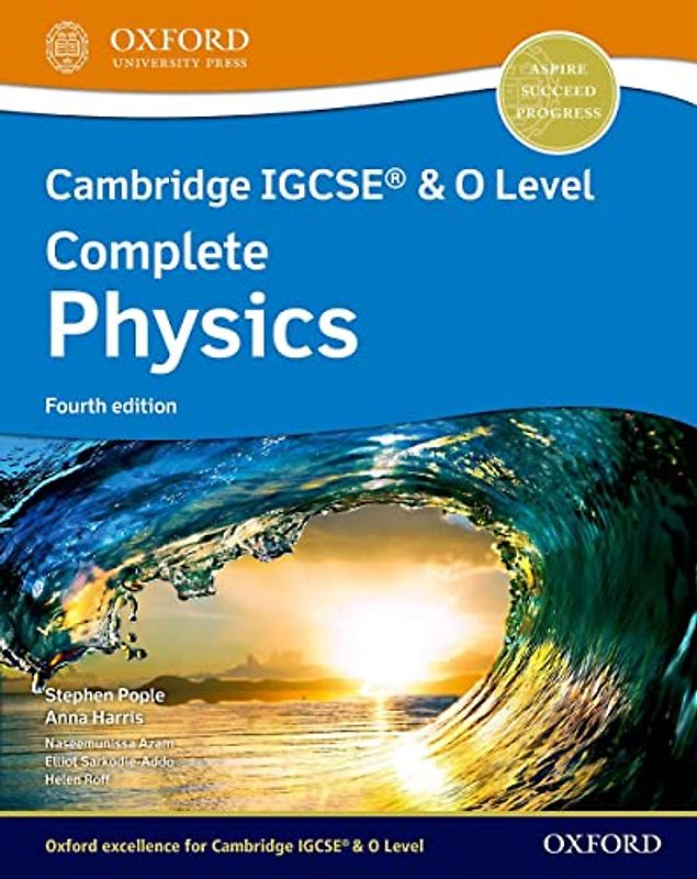 Cambridge IGCSE & O Level Complete Physics: Student Book