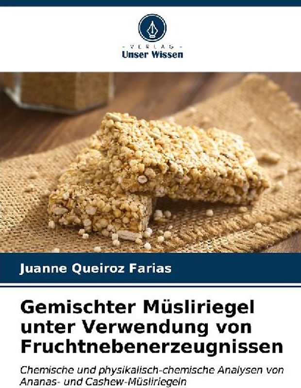 Gemischter Müsliriegel unter Verwendung von Fruchtnebenerzeugnissen