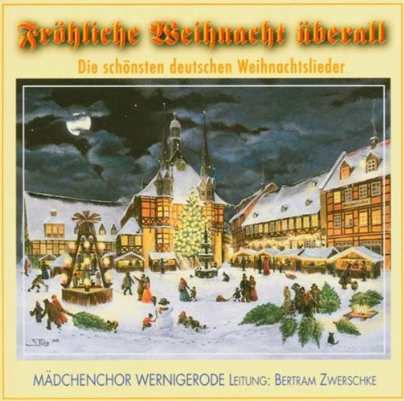 Mädchenchor Wernigerode - Fröhliche Weihnacht Uberall