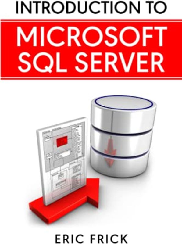 Introduction to Microsoft SQL Server