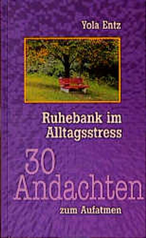 Ruhebank im Alltagsstress