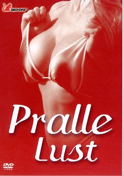 Pralle Lust DVD