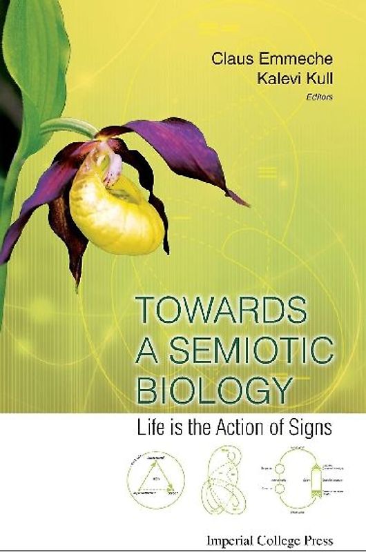Towards a Semiotic Biology