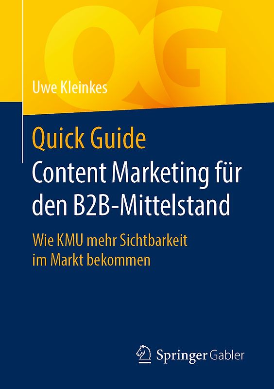 Quick Guide Content Marketing für den B2B-Mittelstand