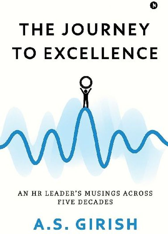 The Journey to Excellence