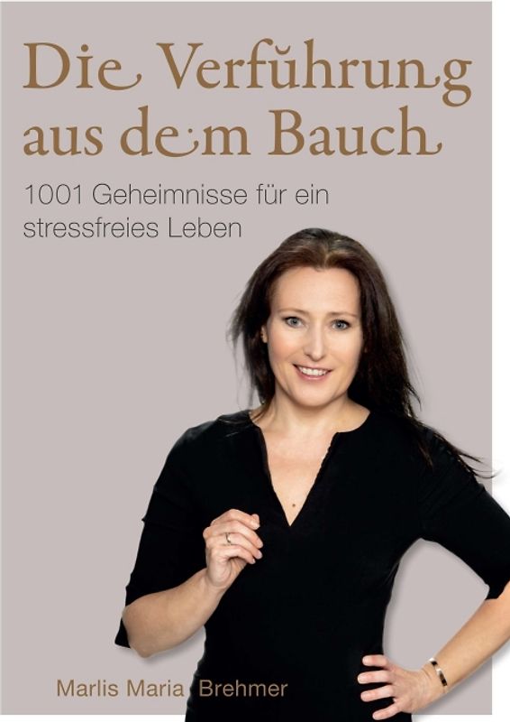 Die Verführung aus dem Bauch