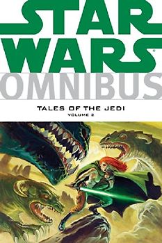 Tales of the Jedi: 2 (Star Wars: Omnibus) - Tom Veitch