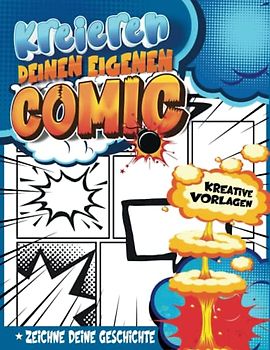 Comic Skizzenbuch Kinder: Comic Book Maker Für Lustige Comics Schreiben Und Zeichnen | Jungs 13 Jahre Geschenkideen