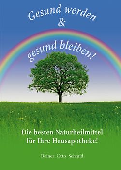 Gesund werden - gesund bleiben