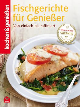Fischgerichte für Genießer