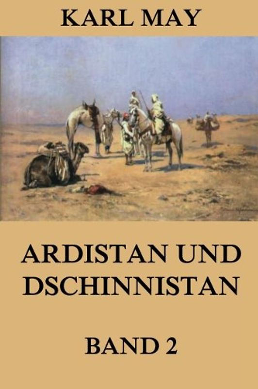 Ardistan und Dschinnistan, Band 2: Neue deutsche Rechtschreibung