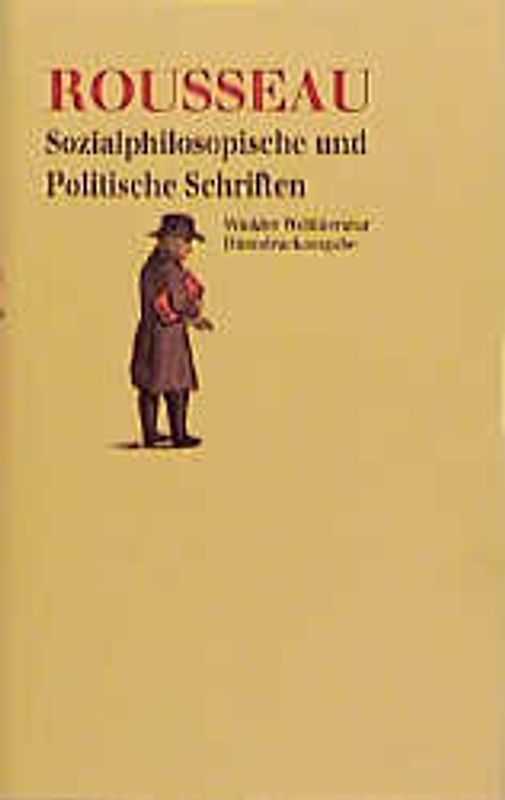 Werke in vier Bänden / Sozialphilosophische und Politische Schriften