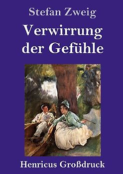 Verwirrung der Gefühle (Großdruck)