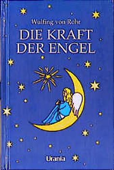 Die Kraft der Engel / Die Kraft der Engel