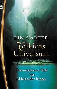Tolkiens Universum. Die mythische Welt des "Herrn der Ringe"
