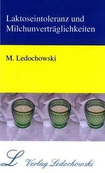 Laktoseintoleranz und Milchunverträglichkeiten