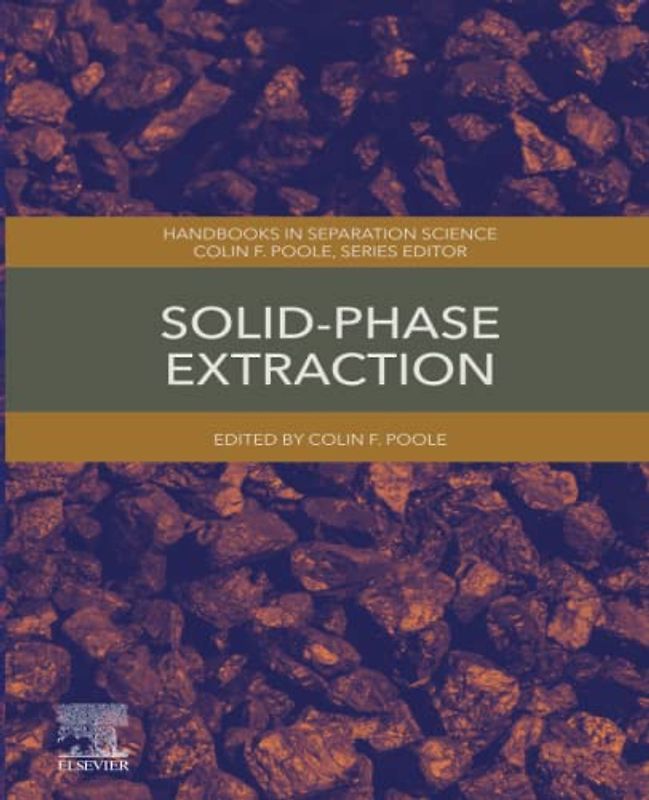 SOLID-PHASE EXTRACTION: An Introduction to the Art and Science of Modeling Ecological Systems (Handbooks in Separation Science)