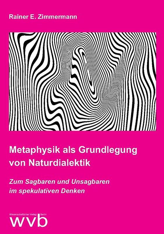 Metaphysik als Grundlegung von Naturdialektik