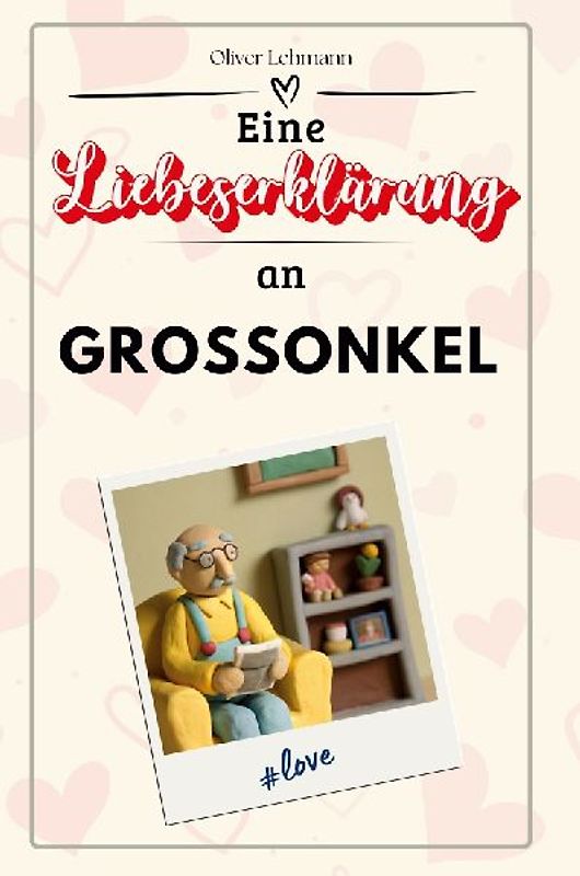Eine Liebeserklärung an Großonkel