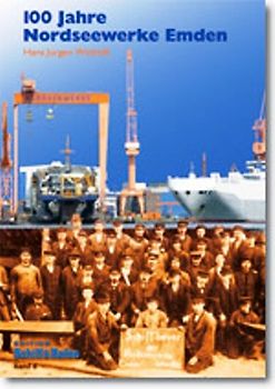 100 Jahre Nordseewerke