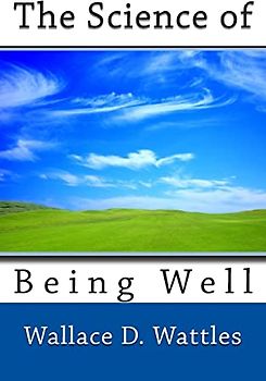 The Science of Being Well